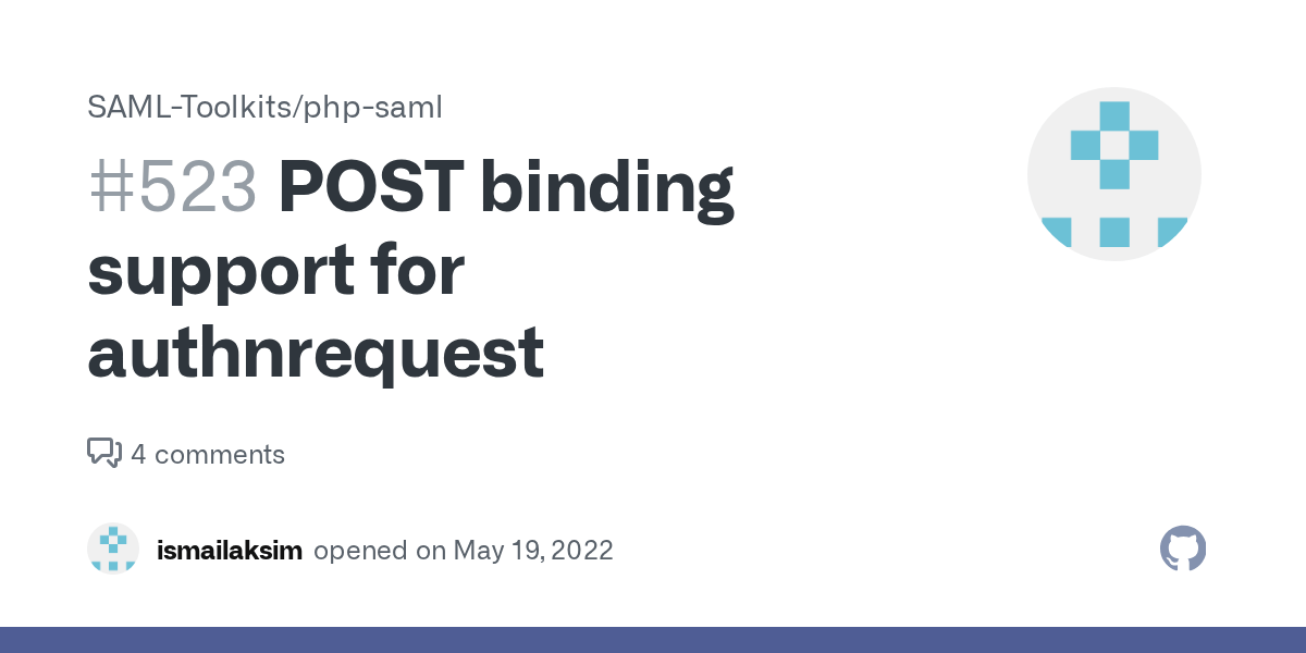 POST binding support for authnrequest · Issue 523 · SAMLToolkits/php