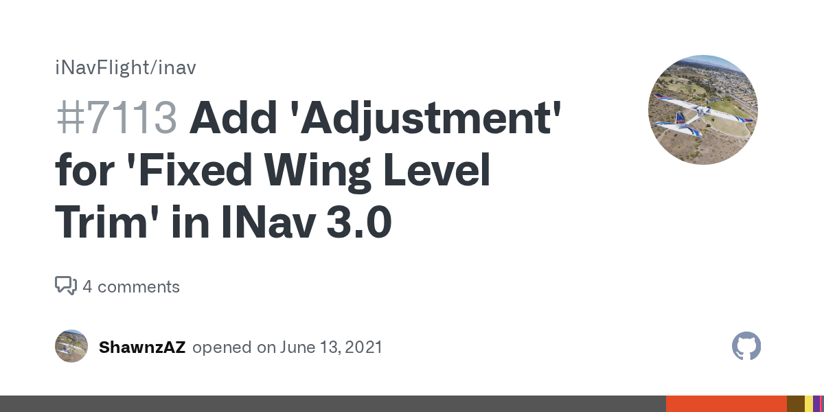 Add 'Adjustment' for 'Fixed Wing Level Trim' in INav 3.0 · Issue #7113