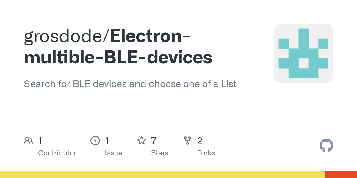 GitHub grosdode/ElectronmultibleBLEdevices Search for BLE devices