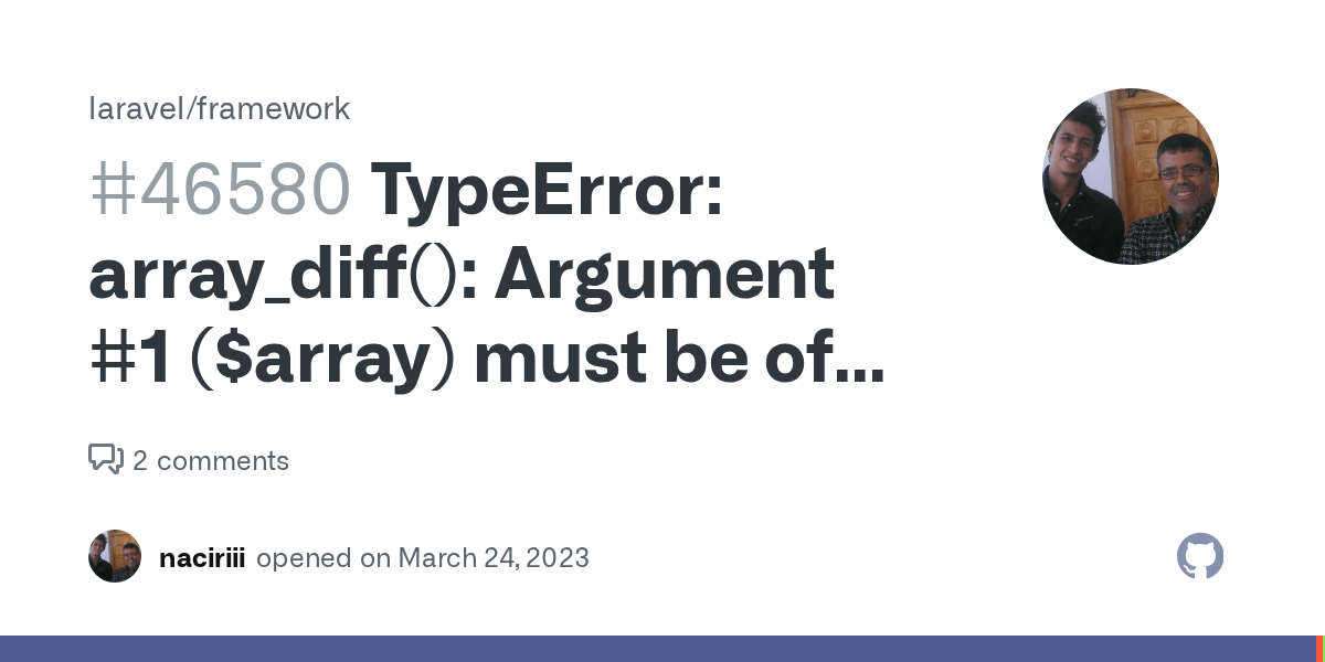TypeError array_diff() Argument 1 (array) must be of type array, null given in /vendor