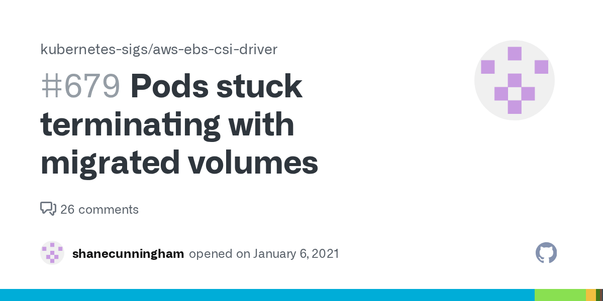 Pods stuck terminating with migrated volumes · Issue 679 ·