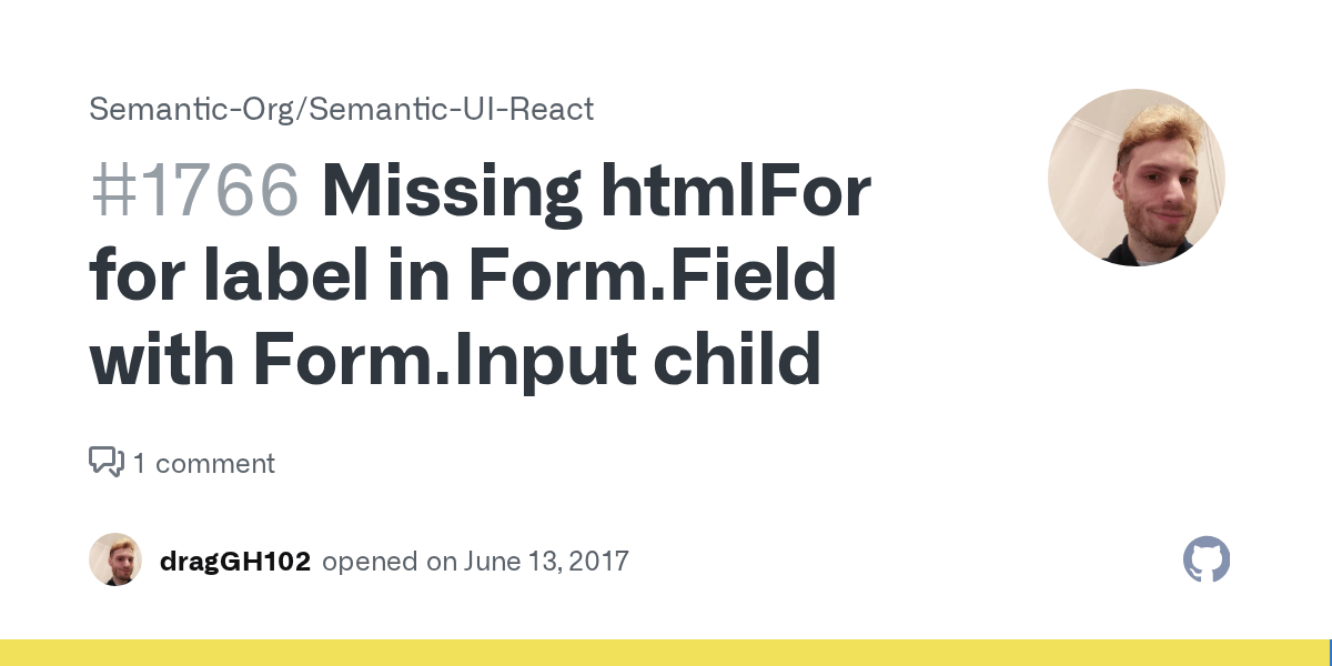 Missing htmlFor for label in Form.Field with Form.Input child · Issue