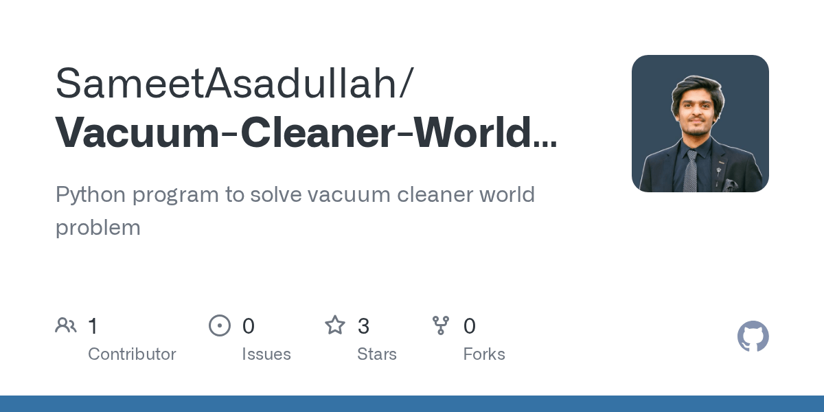 GitHub SameetAsadullah/VacuumCleanerWorldProbleminPython Python