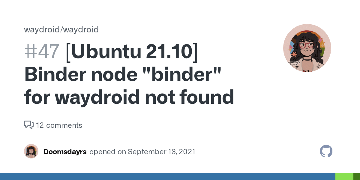 [Ubuntu 21.10] Binder node "binder" for waydroid not found · Issue 47
