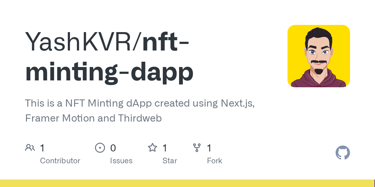 GitHub YashKVR/nftmintingdapp This is a NFT Minting dApp created
