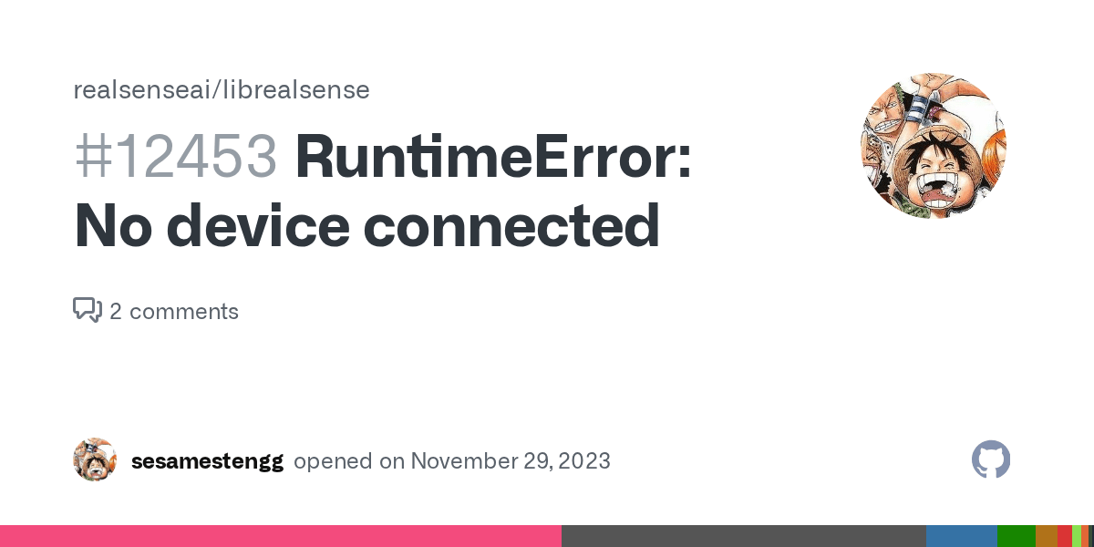 RuntimeError No device connected · Issue 12453 · IntelRealSense