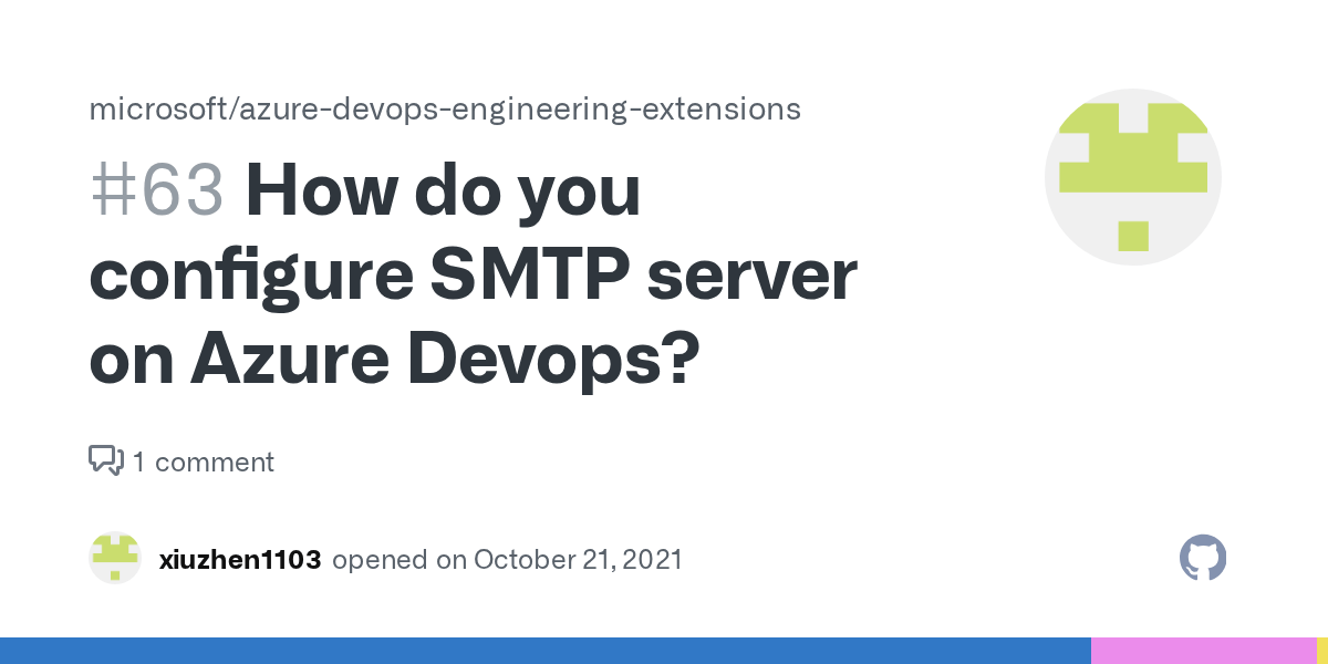 How do you configure SMTP server on Azure Devops? · Issue 63