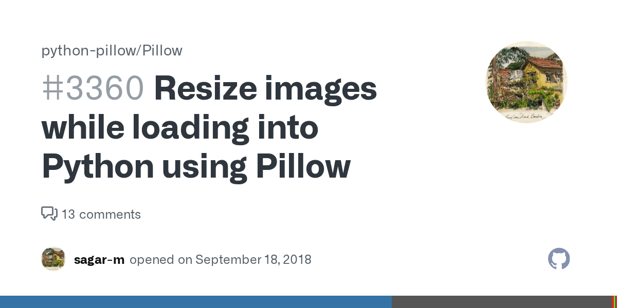 Resize images while loading into Python using Pillow · Issue 3360