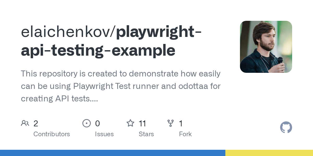 GitHub elaichenkov/playwrightapitestingexample This repository is