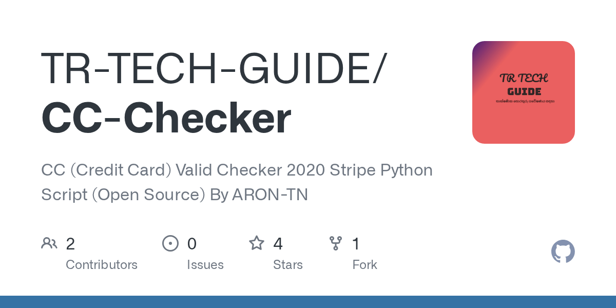GitHub TRTECHGUIDE/CCChecker CC (Credit Card) Valid Checker 2020