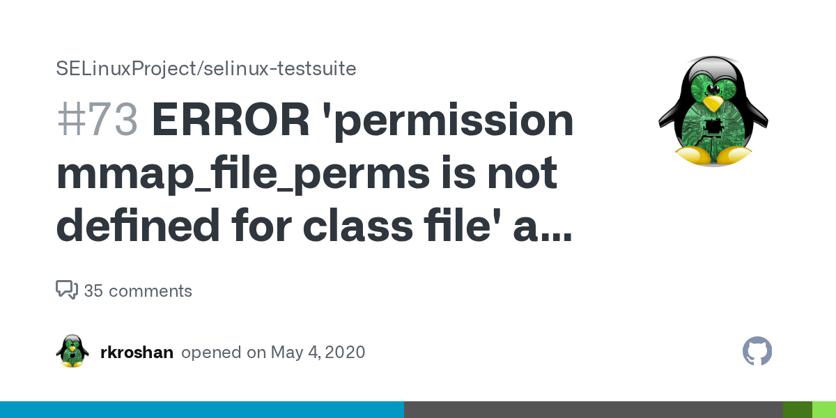 ERROR 'permission mmap_file_perms is not defined for class file' at