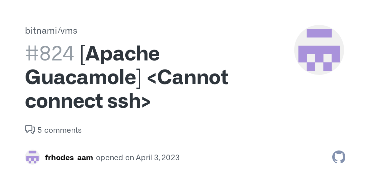[Apache Guacamole] · Issue 824 · bitnami/vms · GitHub