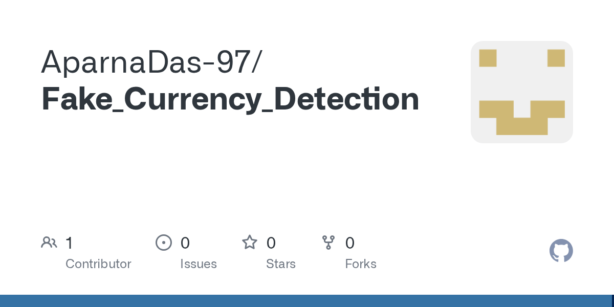 GitHub AparnaDas97/Fake_Currency_Detection