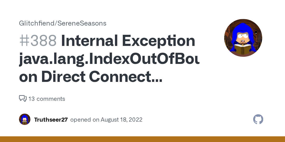 Internal Exception java.lang.IndexOutOfBoundsException on Direct