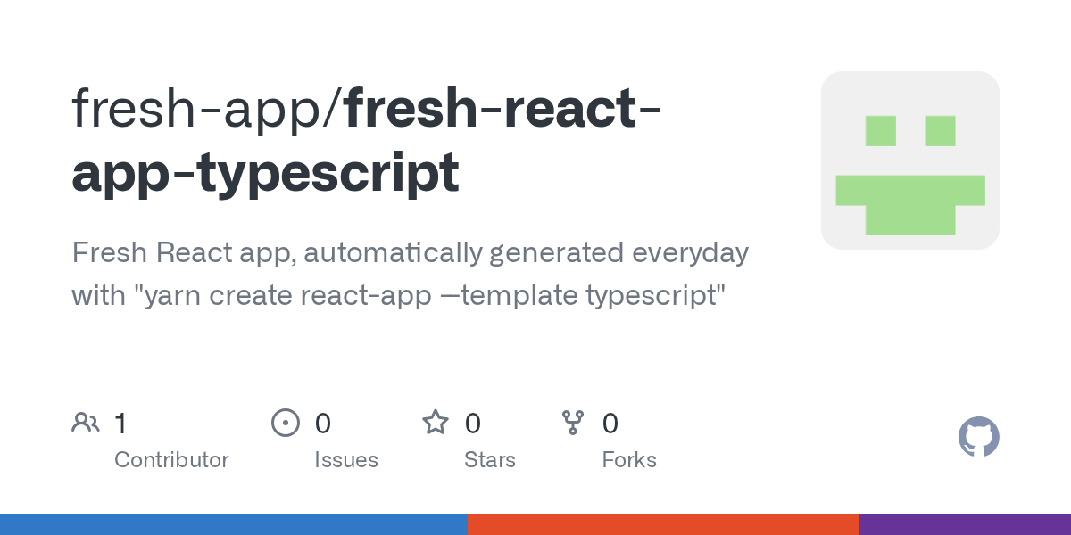 GitHub freshapp/freshreactapptypescript Fresh React app