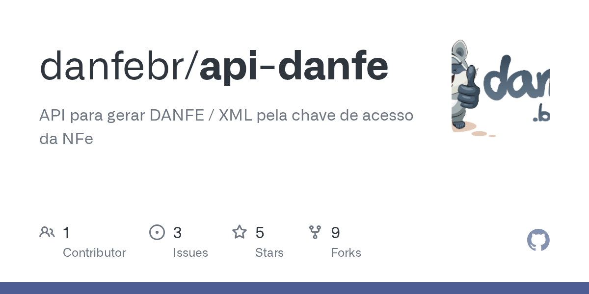 GitHub danfebr/apidanfe API para gerar DANFE / XML pela chave de