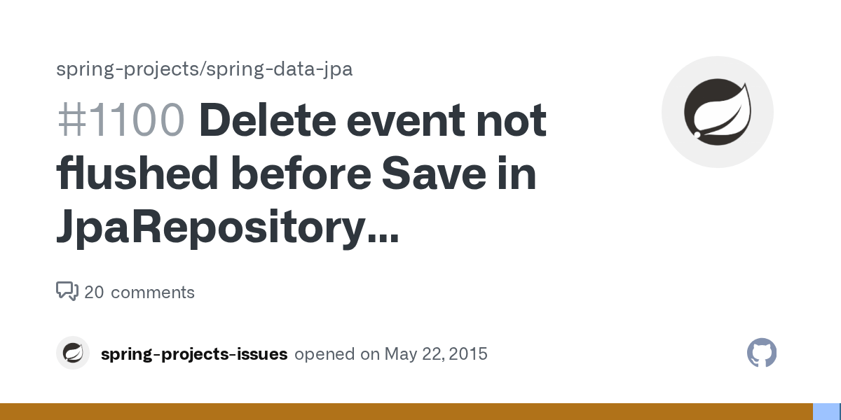 Delete event not flushed before Save in JpaRepository [DATAJPA727