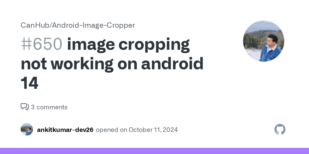 image cropping not working on android 14 · Issue 650 · CanHub/Android