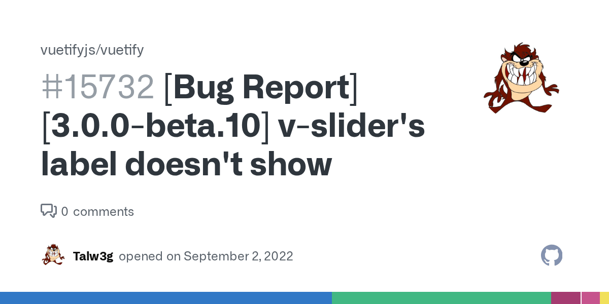 [Bug Report][3.0.0beta.10] vslider's label doesn't show · Issue