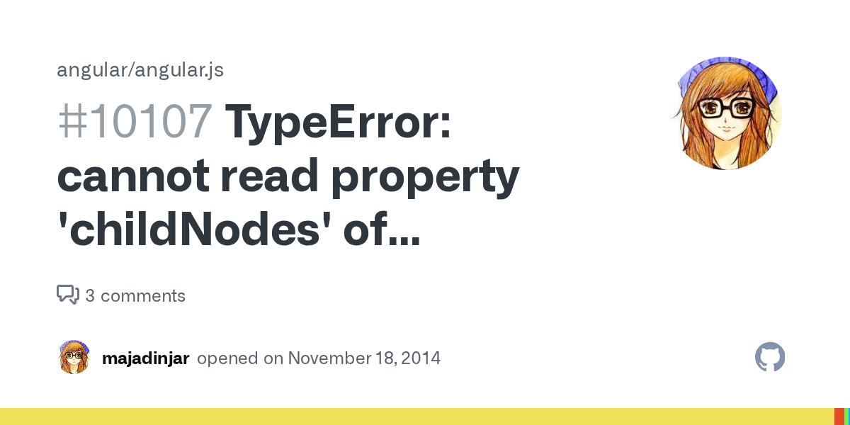 TypeError cannot read property 'childNodes' of undefined · Issue