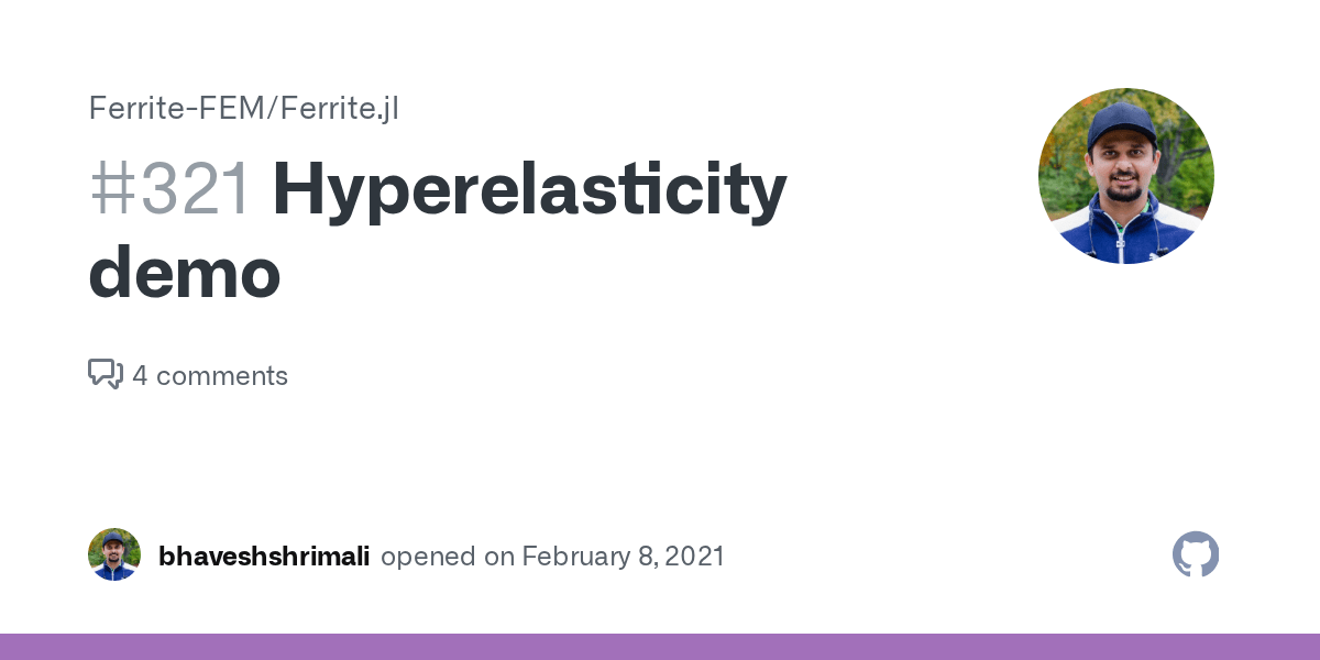 Hyperelasticity demo · Issue 321 · FerriteFEM/Ferrite.jl · GitHub