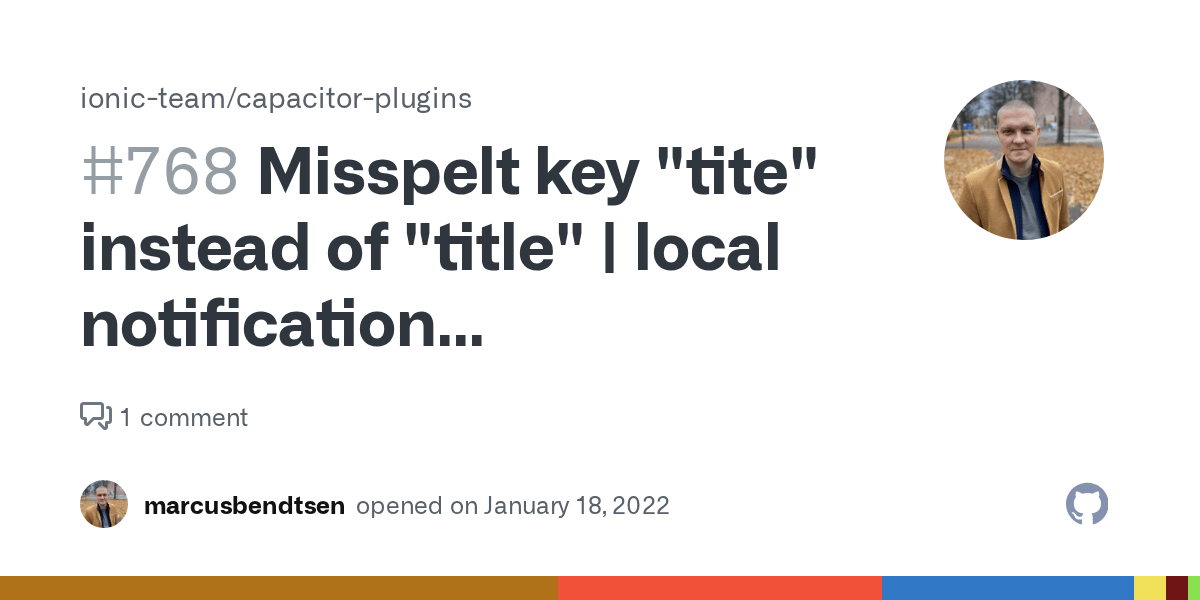 Misspelt key "tite" instead of "title" local notification