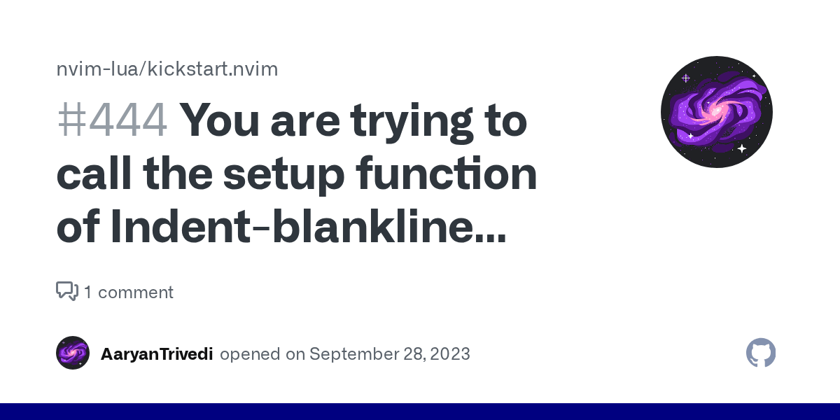 You are trying to call the setup function of Indentblankline version 2