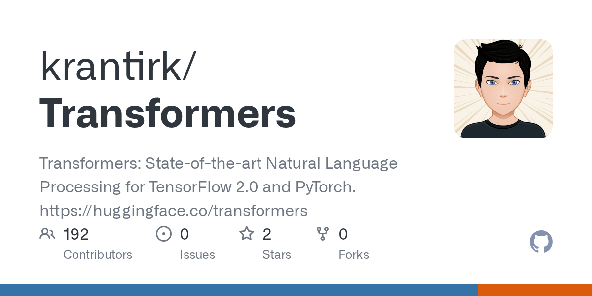 GitHub krantirk/Transformers Transformers Stateoftheart Natural