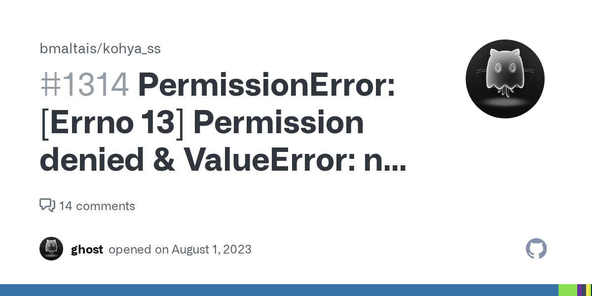 PermissionError [Errno 13] Permission denied & ValueError no metadata