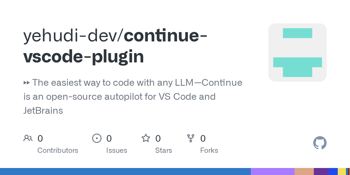 GitHub yehudidev/continuevscodeplugin ⏩ The easiest way to code