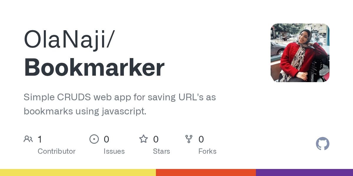 GitHub OlaNaji/Bookmarker Simple CRUDS web app for saving URL's as bookmarks using javascript.