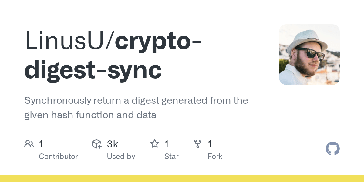 GitHub LinusU/cryptodigestsync Synchronously return a digest