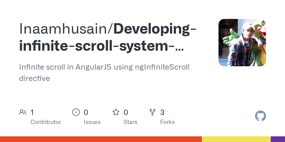 GitHub Inaamhusain/DevelopinginfinitescrollsystemusingAngularJS