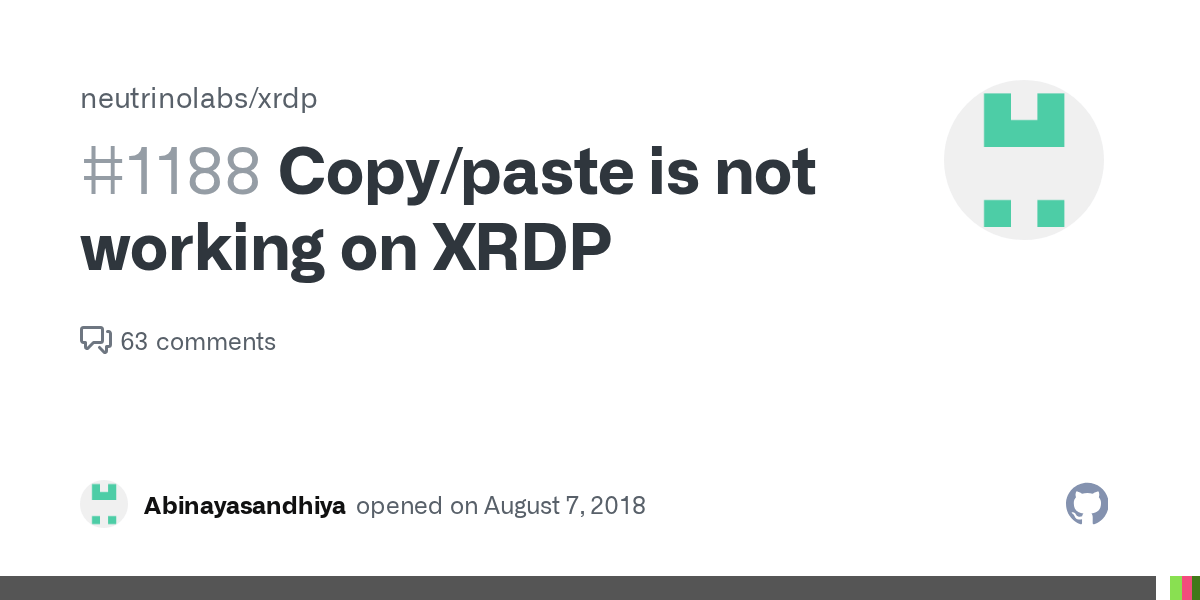 Copy/paste is not working on XRDP · Issue 1188 · neutrinolabs/xrdp