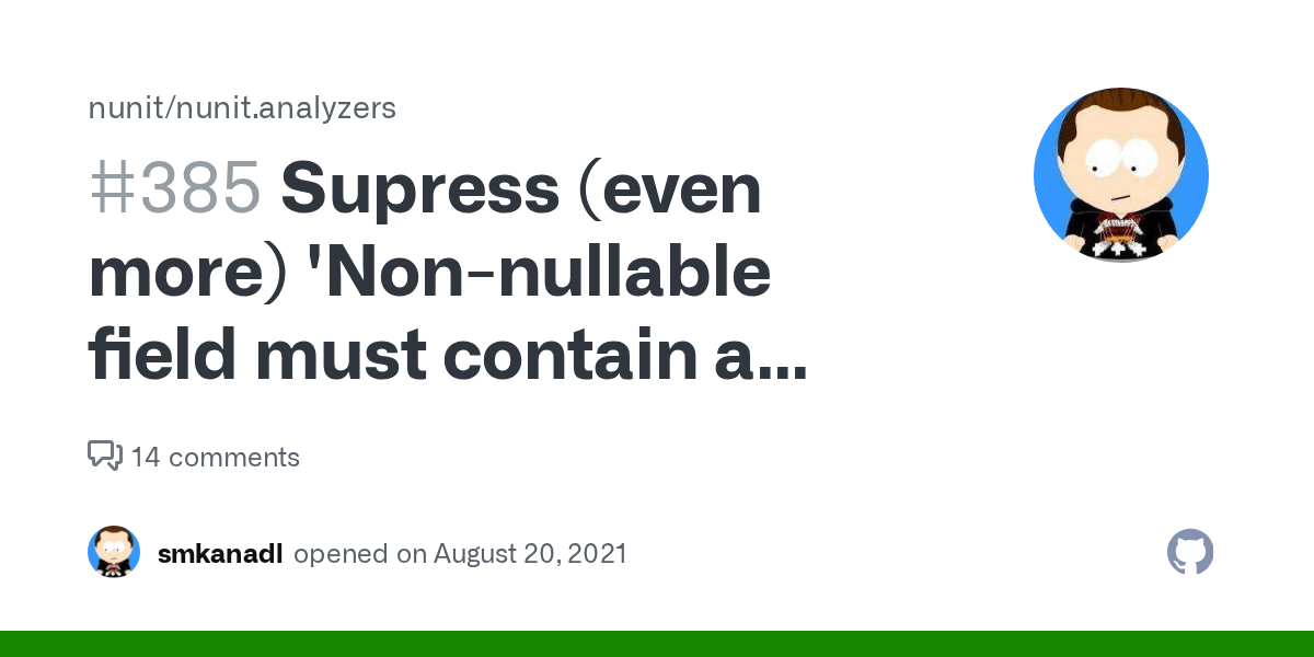 Supress (even more) 'Nonnullable field must contain a nonnull value
