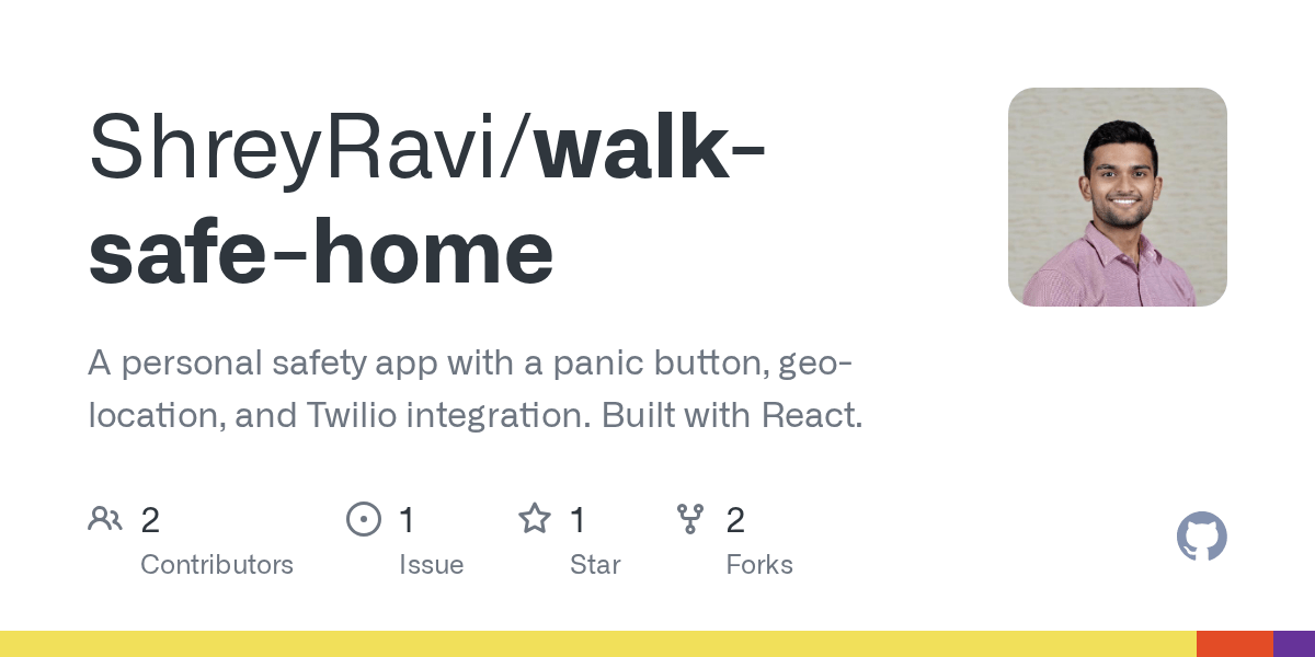 GitHub ShreyRavi/walksafehome A personal safety app with a panic