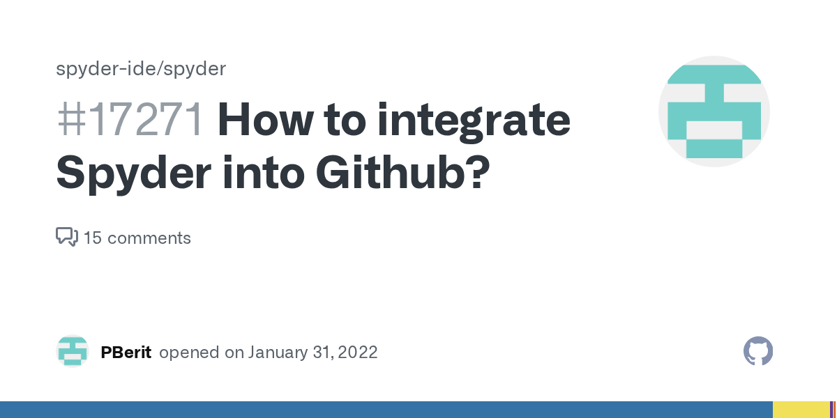 How to integrate Spyder into Github? · Issue 17271 · spyderide/spyder