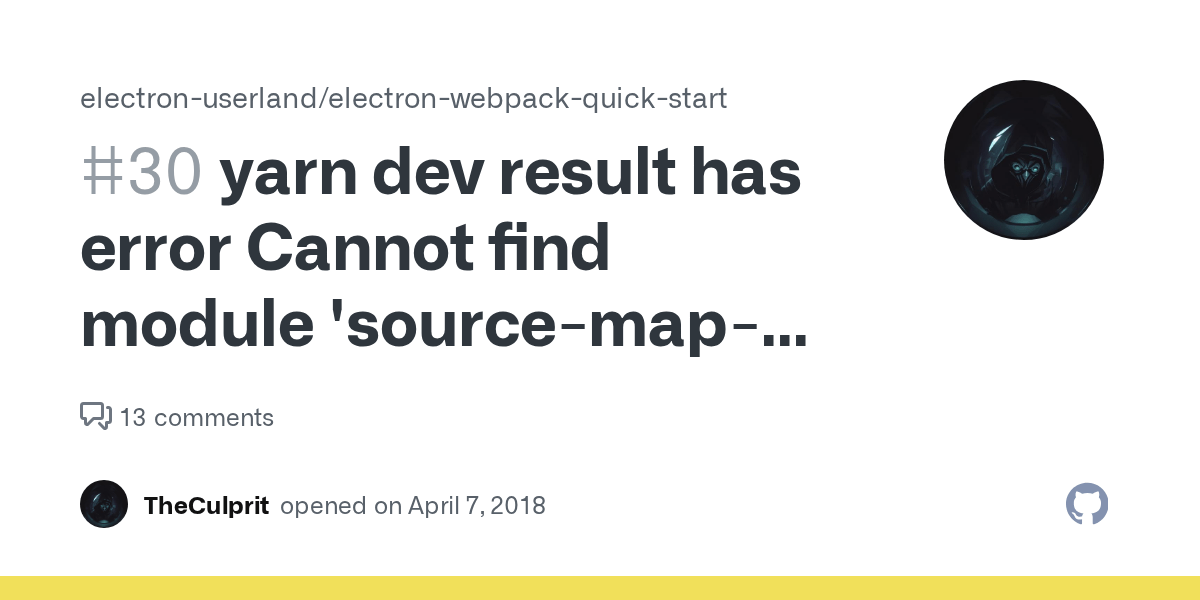 yarn dev result has error Cannot find module 'sourcemapsupport/sourcemapsupport.js' · Issue