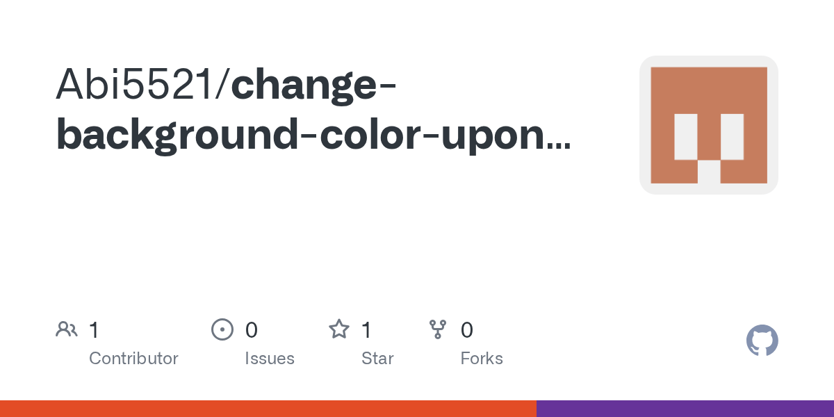 GitHub Abi5521/changebackgroundcoloruponclickusingHTMLCSS