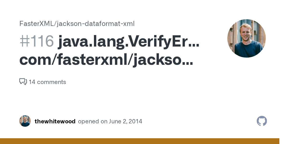 java.lang.VerifyError com/fasterxml/jackson/dataformat/xml/XmlFactory