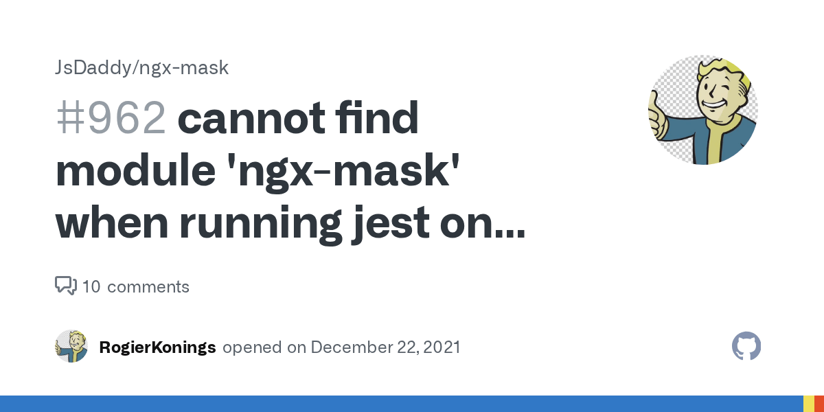 cannot find module 'ngxmask' when running jest on angular 13 · Issue