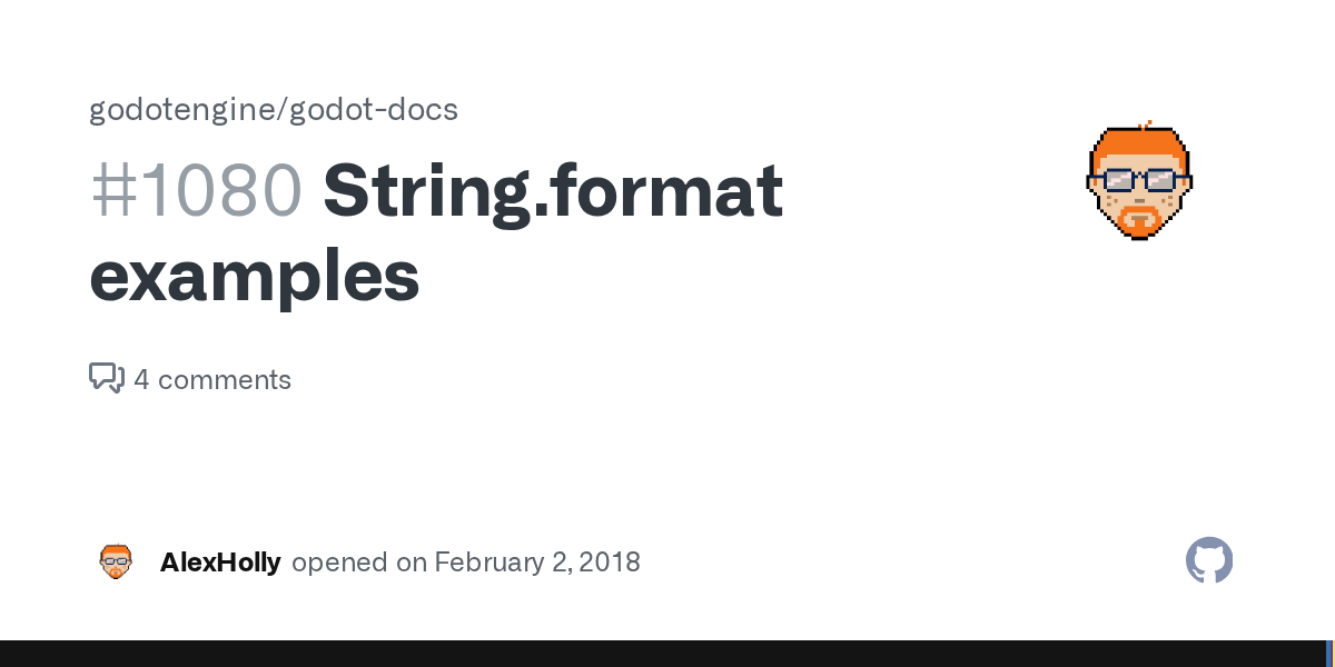 String.format examples · Issue 1080 · godotengine/godotdocs · GitHub
