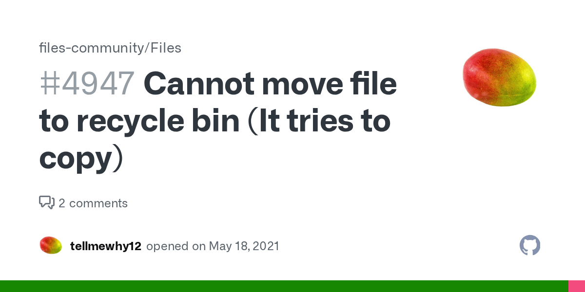 Cannot move file to recycle bin (It tries to copy) · Issue 4947