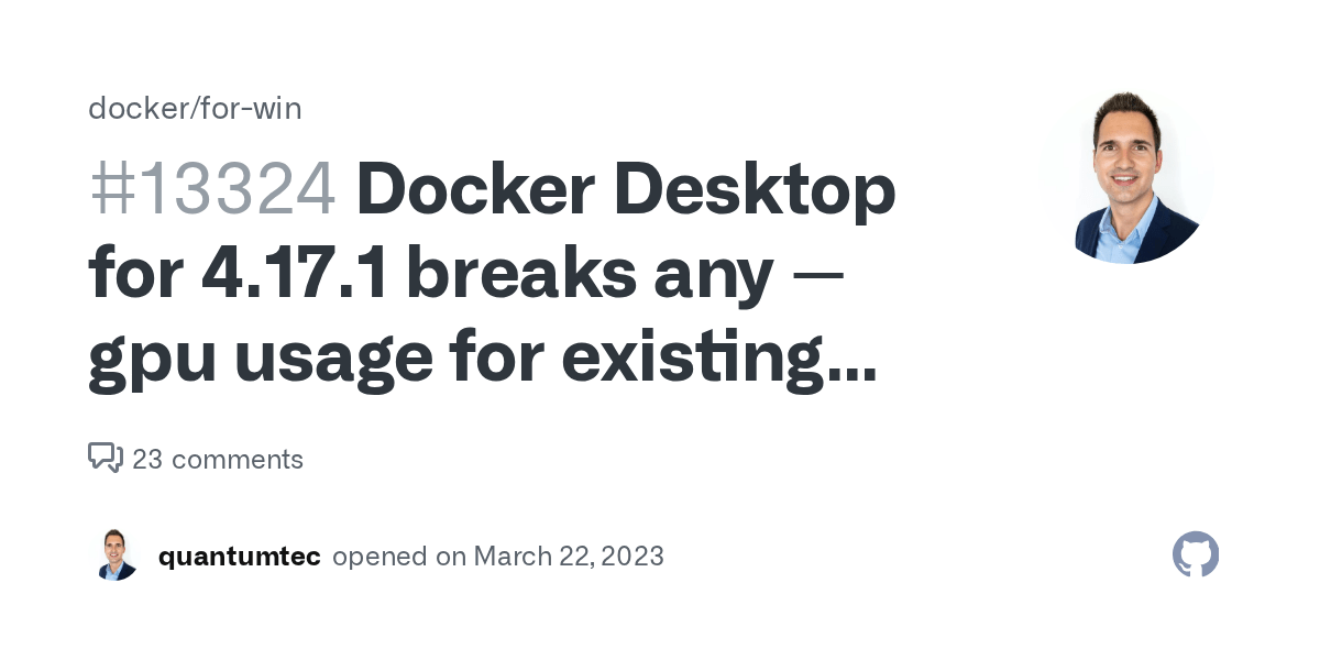 Docker Desktop for 4.17.1 breaks any gpu usage for existing