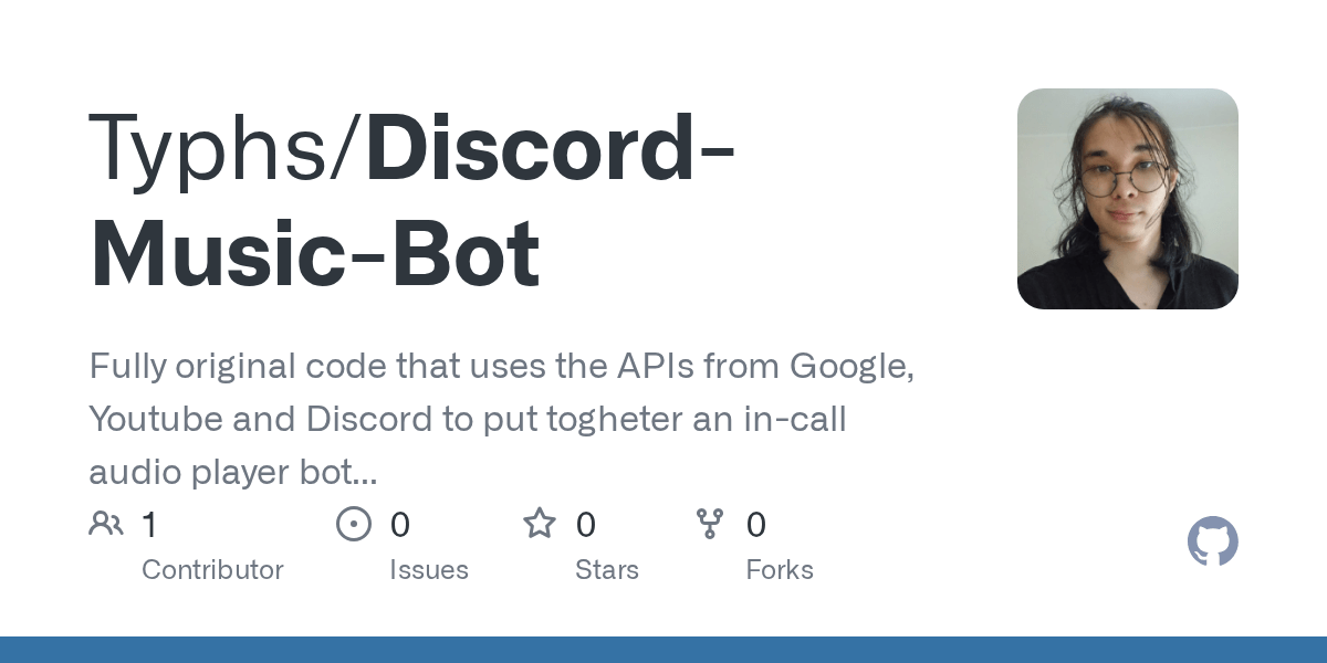GitHub Typhs/DiscordMusicBot Fully original code that uses the
