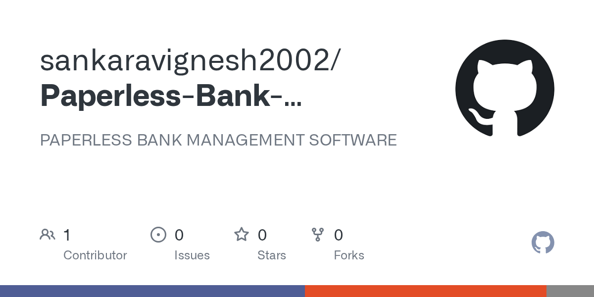 GitHub sankaravignesh2002/PaperlessBankManagement PAPERLESS BANK