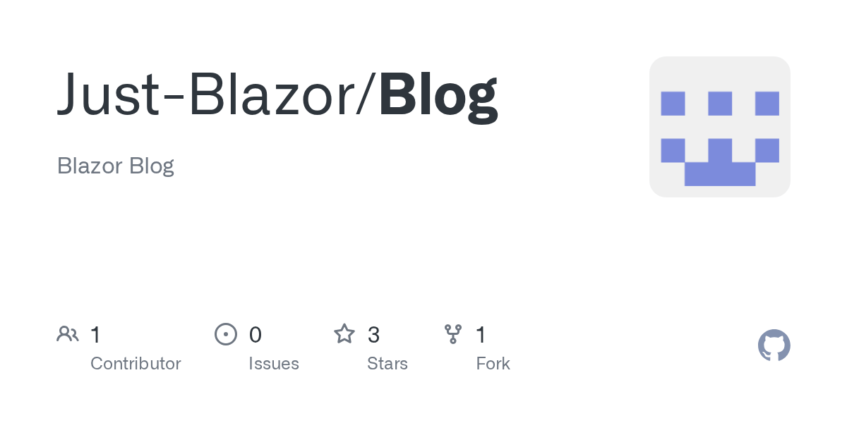 GitHub JustBlazor/Blog Blazor Blog