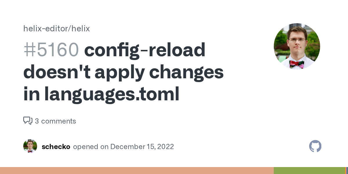 configreload doesn't apply changes in languages.toml · Issue 5160