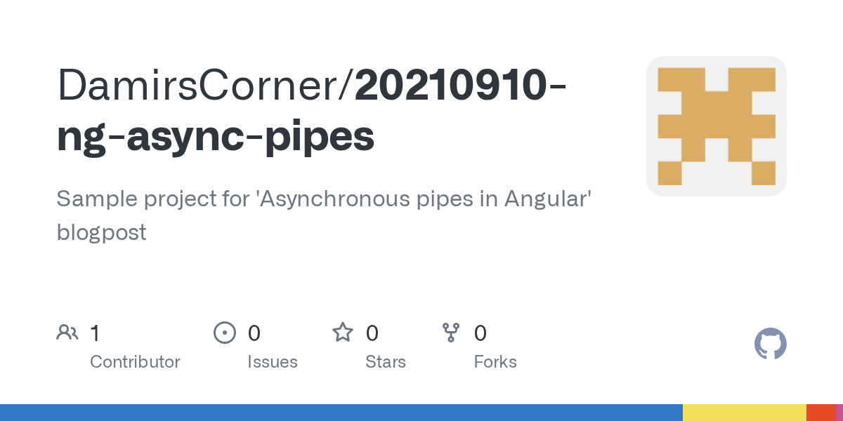 GitHub DamirsCorner/20210910ngasyncpipes Sample project for