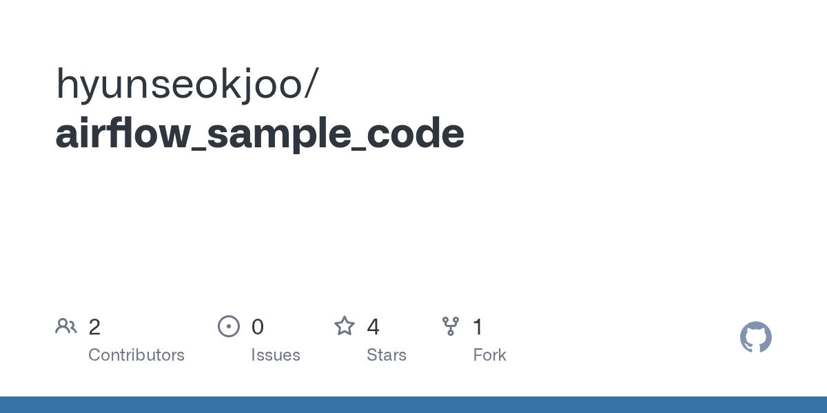 GitHub hyunseokjoo/airflow_sample_code